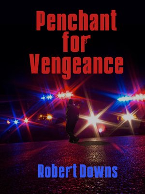 cover image of Penchant for Vengeance